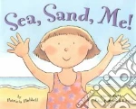 Sea, Sand, Me!