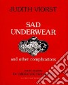 Sad Underwear and Other Complications libro str