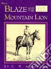 Blaze and the Mountain Lion libro str