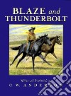 Blaze and Thunderbolt libro str