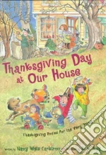 Thanksgiving Day at Our House