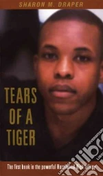 Tears of a Tiger