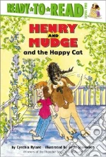 Henry and Mudge and the Happy Cat