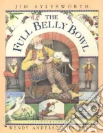 The Full Belly Bowl