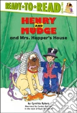 Henry and Mudge and Mrs. Hopper's House