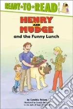 Henry and Mudge and the Funny Lunch