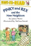 Pinky and Rex and the New Neighbors libro str