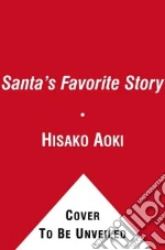 Santa's Favorite Story