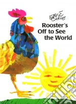Rooster's Off to See the World