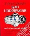 Sad Underwear and Other Complications libro str