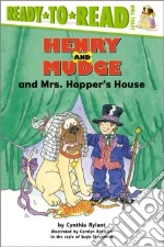 Henry and Mudge and Mrs. Hopper's House