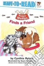 Puppy Mudge Finds a Friend
