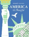 America the Beautiful libro str