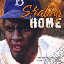 Stealing Home libro in lingua di Burleigh Robert, Wimmer Mike (ILT)