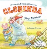Clorinda Plays Baseball!
