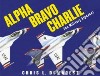 Alpha Bravo Charlie libro str