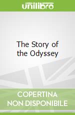 The Story of the Odyssey