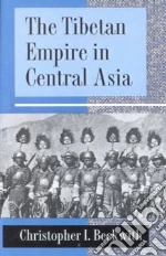 The Tibetan Empire in Central Asia