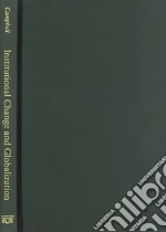 Institutional Change and Globalization