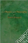 On Physics and Philosophy libro str