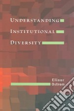 Understanding Institutional Diversity