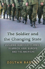 The Soldier and the Changing State
