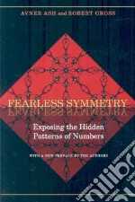 Fearless Symmetry