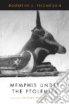 Memphis Under the Ptolemies libro str