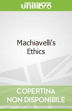 Machiavelli's Ethics