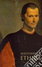 Machiavelli's Ethics
