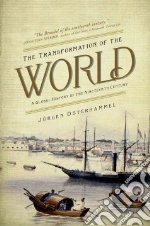 The Transformation of the World