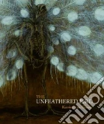 The Unfeathered Bird