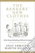 The Bankers' New Clothes