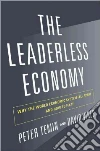 The Leaderless Economy libro str