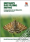 Britain's Day-flying Moths libro str