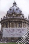 The Aesthetics of Architecture libro str