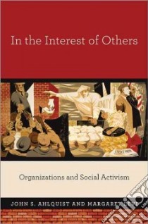 In the Interest of Others libro in lingua di Ahlquist John S., Levi Margaret