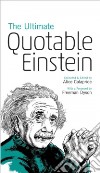 The Ultimate Quotable Einstein libro str
