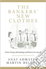 The Bankers' New Clothes