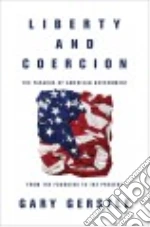 Liberty and Coercion