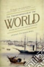 The Transformation of the World