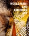 World War I and American Art libro str