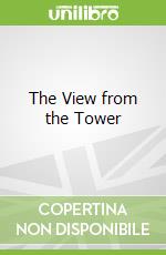 The View from the Tower