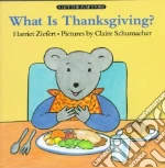 What Is Thanksgiving?