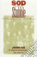 Sod and Stubble