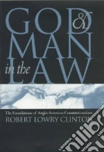 God and Man in the Law