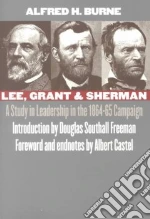 Lee, Grant and Sherman