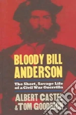 Bloody Bill Anderson
