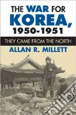 The War for Korea, 1950-1951