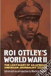 Roi Ottley's World War II libro in lingua di Ottley Roi, Huddle Mark A. (EDT)